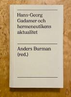 Hans-Georg Gadamer och hermeneutikens aktualitet