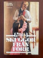 Skuggor fr&aring;n f&ouml;rr : den sj&auml;tte romanen om sl&auml;kten Lackland