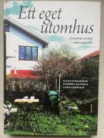 Ett eget utomhus : perspektiv p&aring; livet i villatr&auml;dg&aring;rden