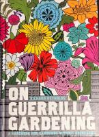On Guerilla Gardening