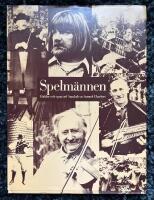 Spelm&auml;nnen : i bilder och egna ord