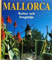 Mallorca-Kultur och livsgl&auml;dje
