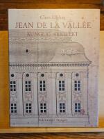 Jean de la Vall&eacute; - Kunglig arkitekt