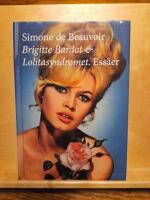 Brigitte Bardot & Lolitasyndromet : ess&auml;er