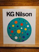 KG Nilson : m&aring;leri, grafik, skulptur