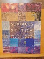 Surfaces for stitch - plastics, films and fabrics