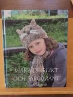 Virka djurlikt och f&auml;rggrant