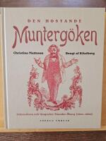 Den hostande munterg&ouml;ken : litterat&ouml;ren och litografen Theodor &Ouml;berg
