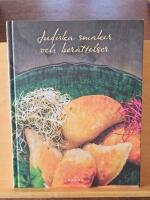 Judiska smaker och ber&auml;ttelser : en kokbok och antologi om mat och minnen