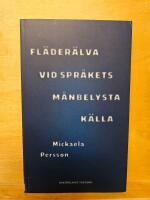 Fl&auml;der&auml;lva vid spr&aring;kets m&aring;nbelysta k&auml;lla