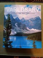 Världsarv - Naturens mästerverk