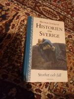 Historien om Sverige. Storhet och fall