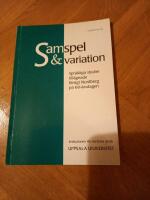 S&auml;rtryck ur Samspel och variation Spr&aring;kliga studier till&auml;gnade Bengt Nordberg p&aring; 60-&aring;rsdagen