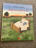 R&auml;kna med Ulli : f&aring;ret som inte kunde somna