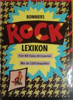 Bonniers rocklexikon : fr&aring;n Bill Haley till Imperiet