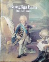 Kungliga barn i tid och rum