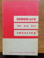 10000 ord f&ouml;r tio &aring;rs engelska