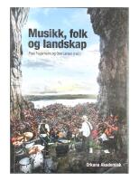 Musikk, folk og landskap