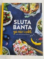 Sluta banta, g&aring; ner i vikt