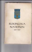 Blekingska Nationen 1697-1947