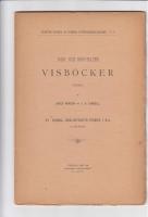 1500- och. 1600-talens visböcker. VI. Kungl. Bibliotekets visbok i 8:o. Häfte 1-2.