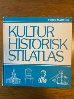Kulturhistorisk stilatlas : 1200-1830