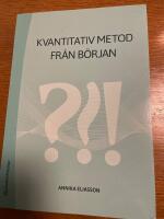 Kvantitativ metod fr&aring;n b&ouml;rjan