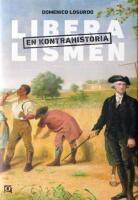 Liberalismen : en kontrahistoria