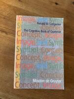 Concept, image, and symbol - the cognitive basis of grammar