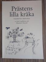 Pr&auml;stens lilla kr&aring;ka : praktikfall f&ouml;r sl&auml;ktforskare