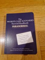 The Worst-Case Scenario Survival Handbook: Paranormal