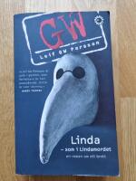Linda - som i Lindamordet : roman om ett brott