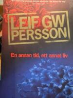 En annan tid, ett annat liv : en roman om ett brott