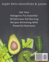 Super keto smoothies & juices