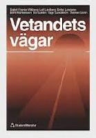Vetandets v&auml;gar