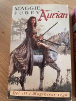 Magikerns saga 1: Aurian