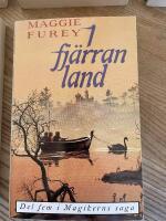 Magikerns saga 5: I Fj&auml;rran Land