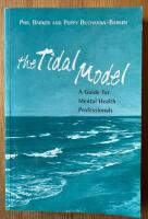 The tidal model : a guide for mental health professionals