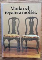 V&aring;rda o.Reparera m&ouml;bler