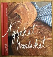 Nybakat hembakat : br&ouml;d f&ouml;r alla dagar