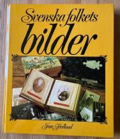 Svenska folkets bilder : gamla fotografier ur album och byr&aring;l&aring;dor med kulturhistoriska kommentarer