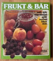 Frukt & b&auml;r