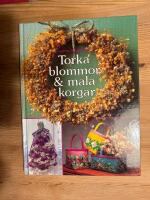 Torka blommor & m&aring;la korgar