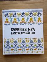Sveriges nya landskapsr&auml;tter