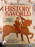 History of the world. Prehistory to the renaissance. 