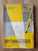 Brytningstider. Kyrkan i v&auml;stsverige just nu