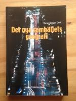 Det nya samh&auml;llets geografi