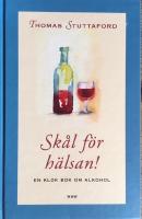 Sk&aring;l f&ouml;r h&auml;lsan!