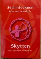 Skytten. Ca 22 november - 21 december