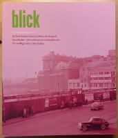 Blick - Stockholm d&aring; och nu #3